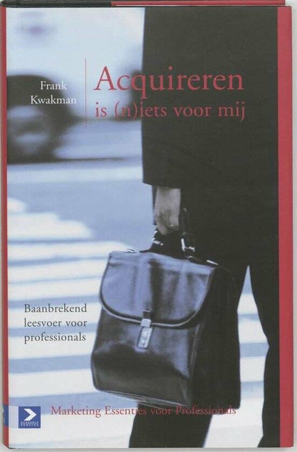 Frank Kwakman- Acquieren is (n) iets voor mij.