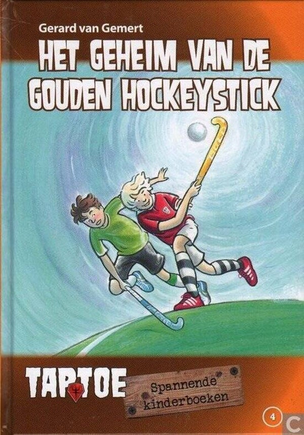 Gerard van Gemert.- Het geheim van de gouden Hockeystick
