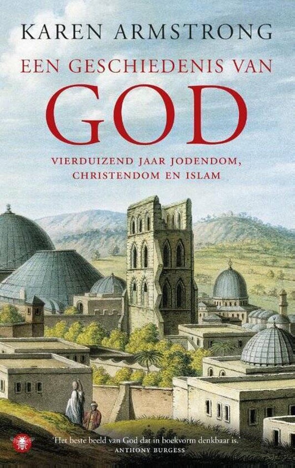 Karen Armstrong: Een geschiedenis van God.