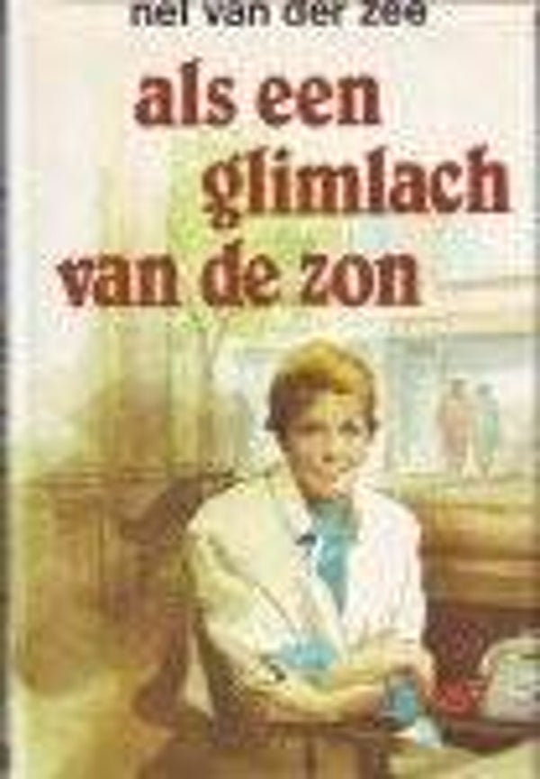 Nel van der Zee: Als een glimlach van de zon.