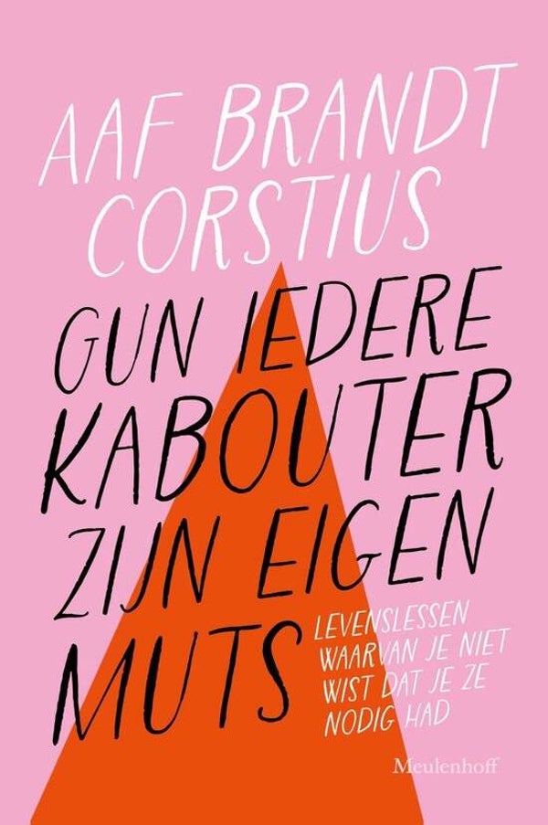 Aaf Brandt Corstius; Gun iedere kabouter zijn eigen muts.