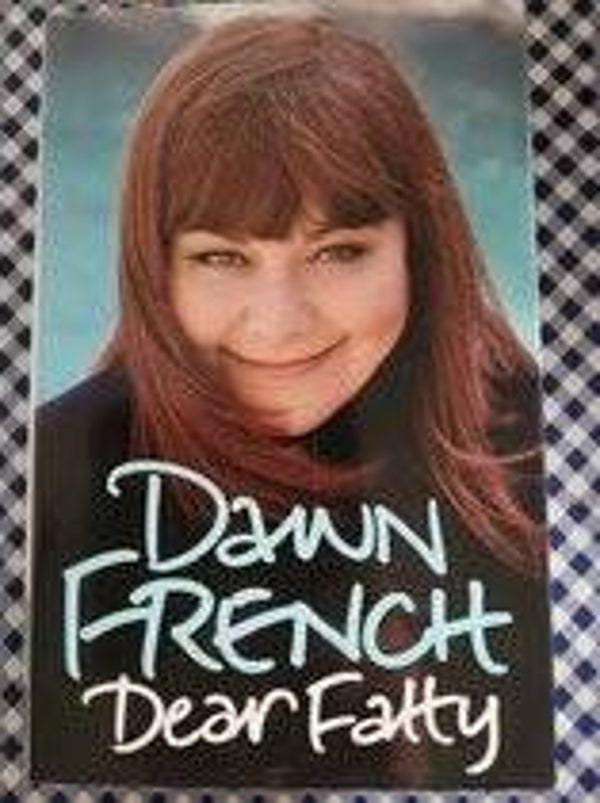 Dwan French; Dear Fatty