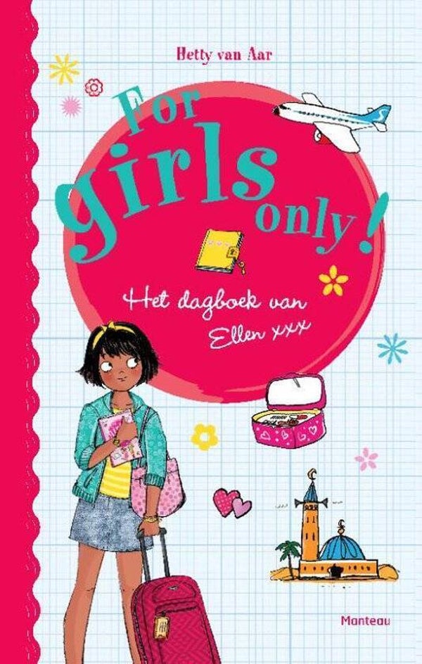 Hetty van Aar; For Girls Only- Het dagboek van Ellen.