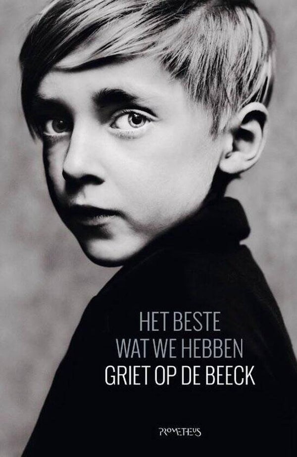 Griet op de Beeck; Het beste wat we hebben.