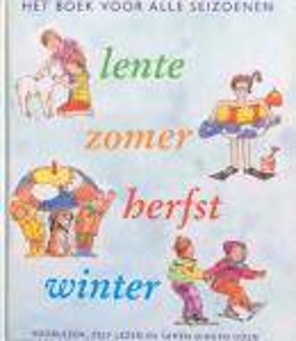 Jorge Bolle/Bert Dekker/Maaike Miedema; Het boek voor alle seizoenen.