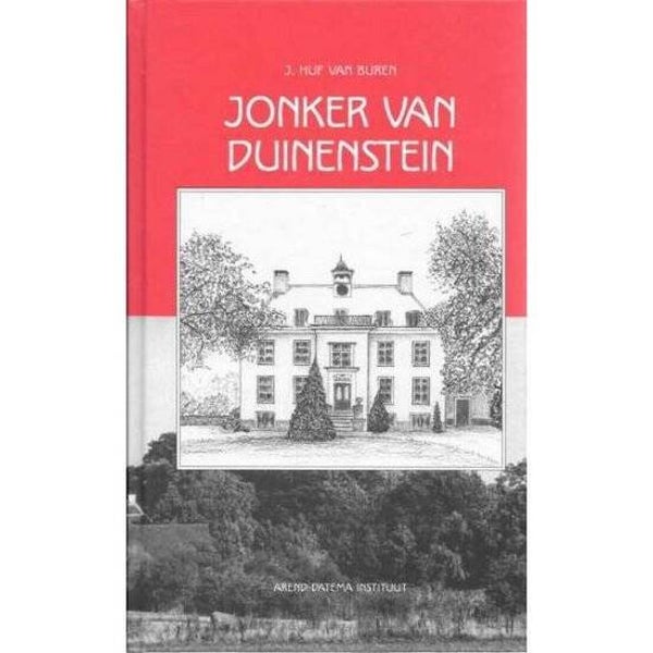 J.Huf van Buren; Jonker van Duinenstein.
