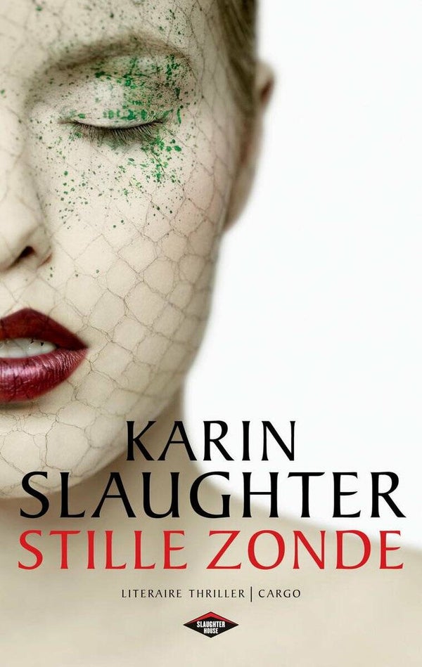 Karen Slaughter: Stille zonde