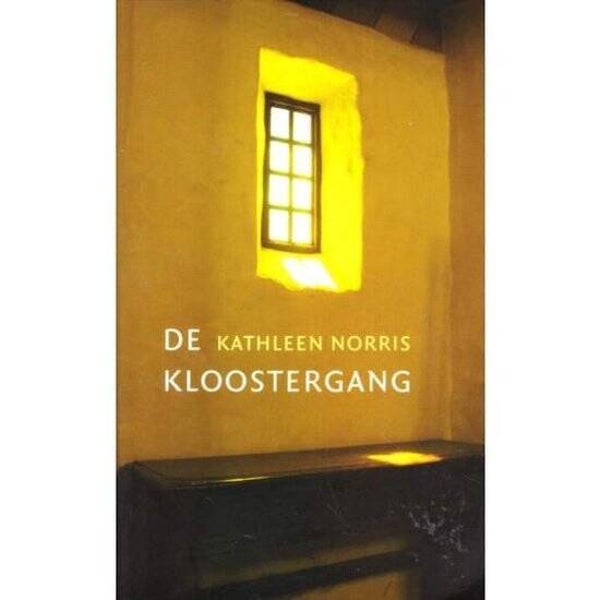 Kathleen Norris; De kloostergang
