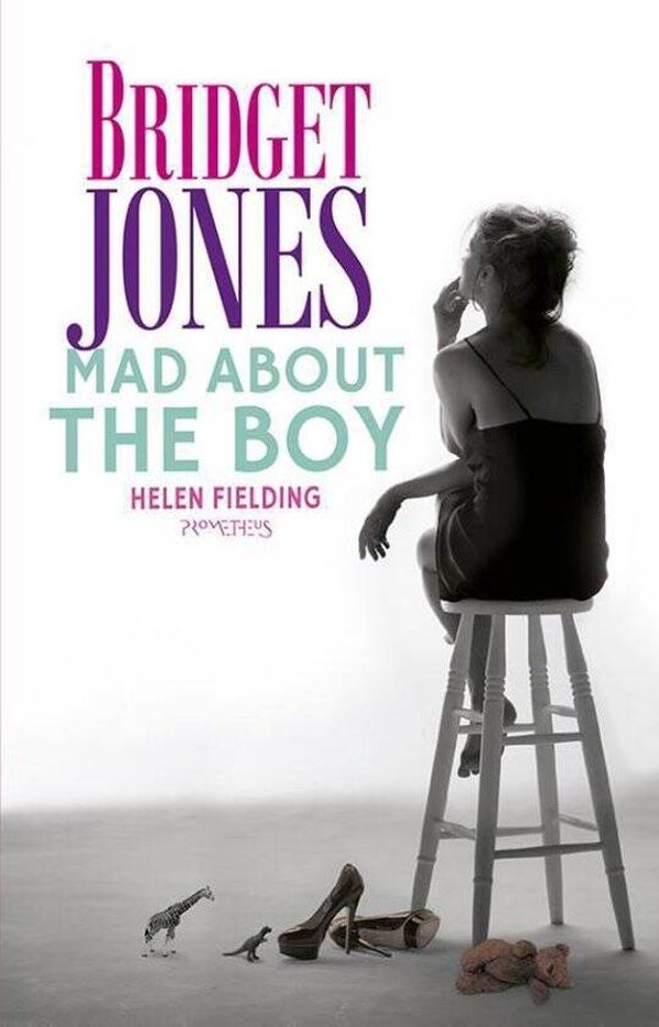 Helen Fielding; Bridget Jones- Mad about the boy