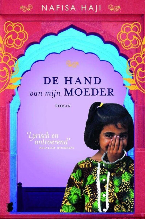 Nafisa Haji; De hand van mijn moeder.
