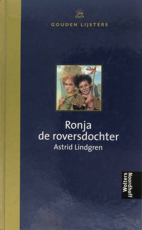 Astrid Lindgren; Ronja de Roversdochter.