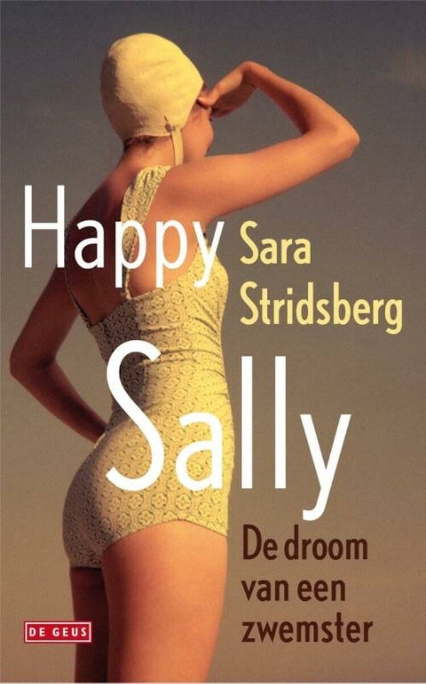 Sara Stridsberg; Happy Sally.