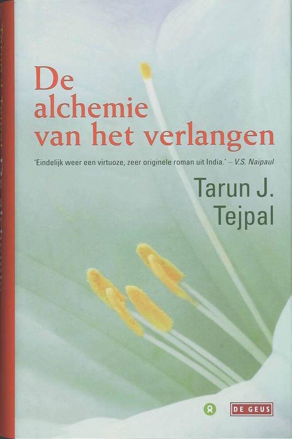 Tarun J. Tejpal; De alchemie van het verlangen.
