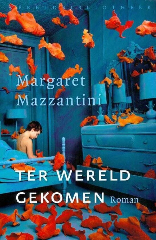 Margaret Mazzantini; Ter wereld gekomen.