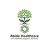 Abide Healthcare and Disability Support Services