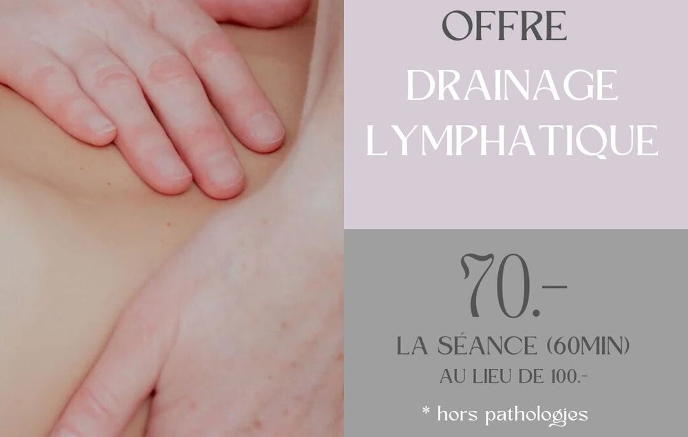 Offre drainage lymphatique