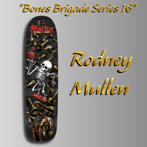 Bones Brigade Series 16 Rodney Mullen 7.4
