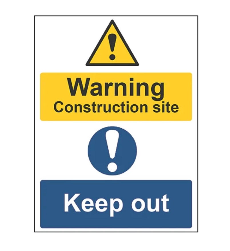 ESSENTIALS "WARNING CONSTRUCTION SITE KEEP OUT" SIGN 400MM X 300MM