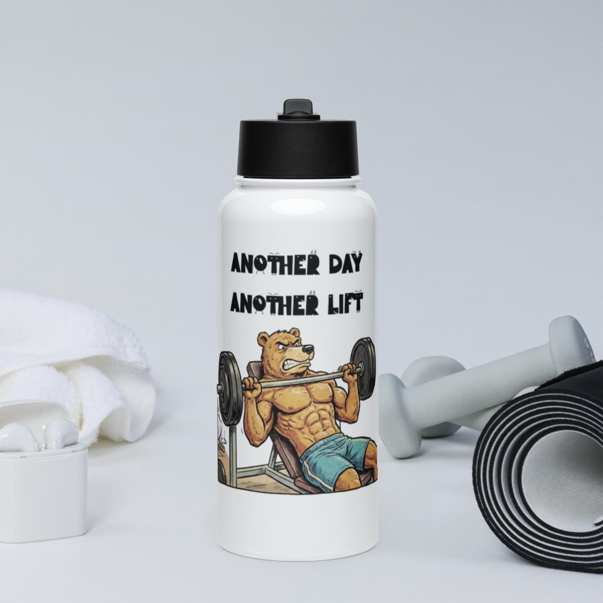 Another day another lift 32 Oz stainless steel water bottle