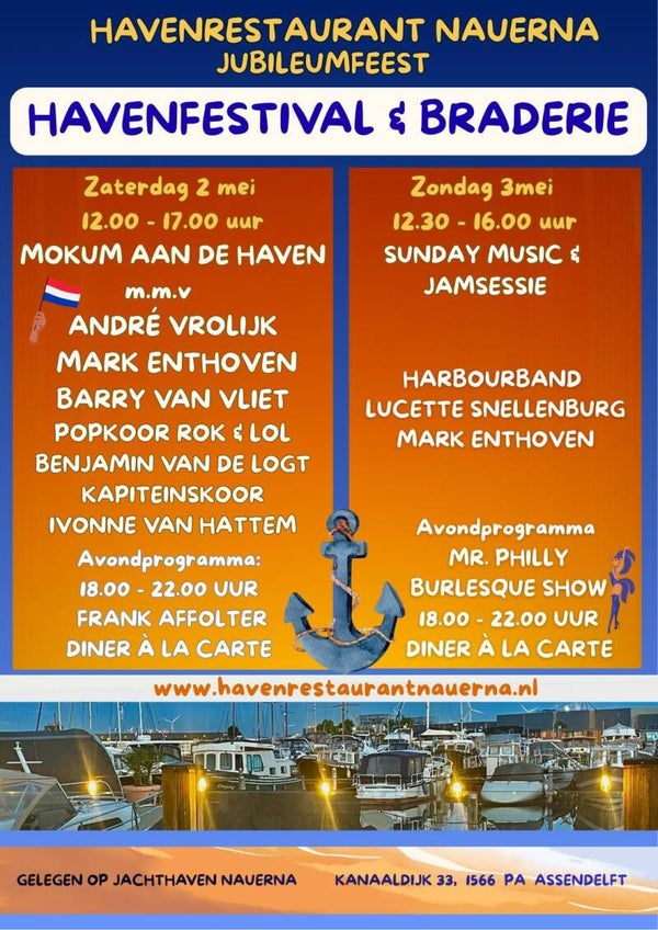 Jubileumsfeest 2 en 3 mei Havenrestaurant Nauerna