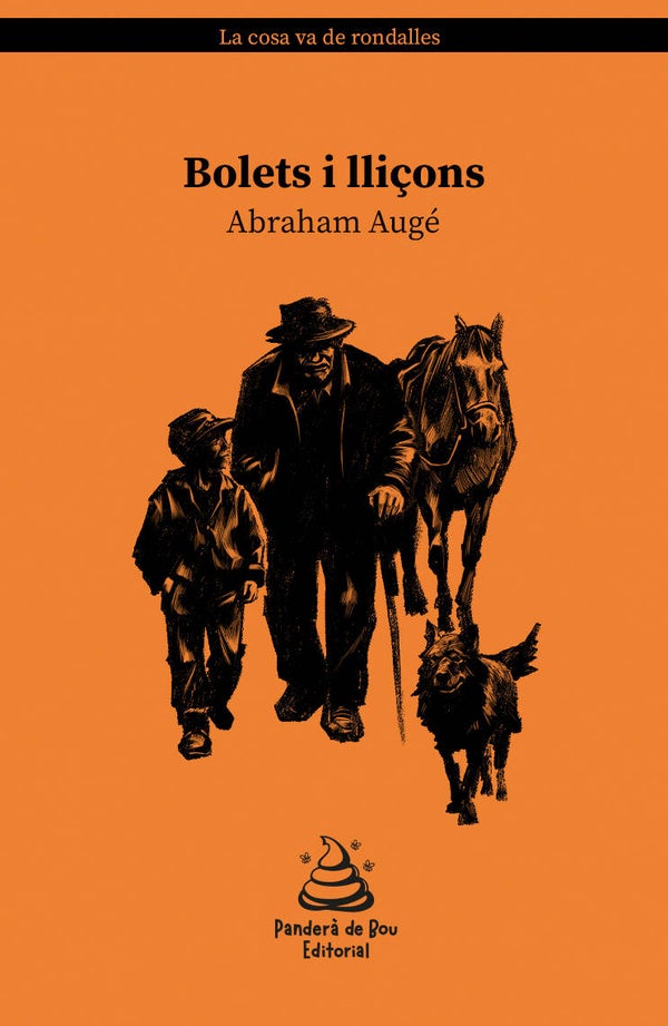 Bolets i lliçons. Abraham Augé