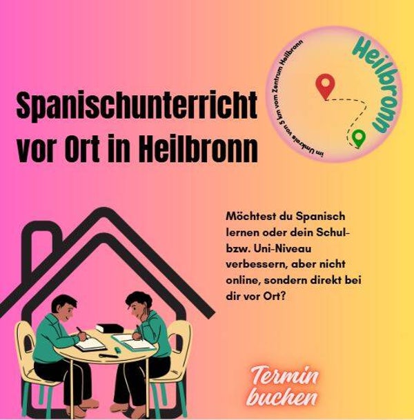 Spanischunterricht im Umkreis von 5 km vom Zentrum Heilbronn
