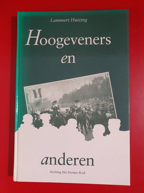 Hoogeveners en anderen