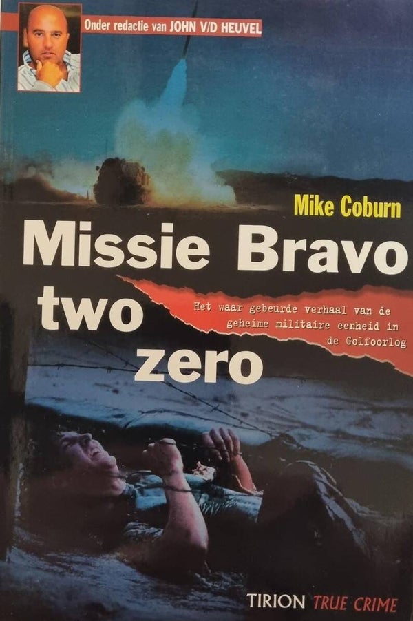 Missie Bravo two zero