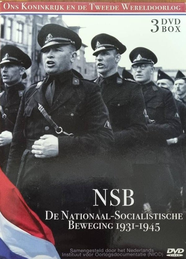 NSB, de Nationaal-Socialistische beweging 1931-1945