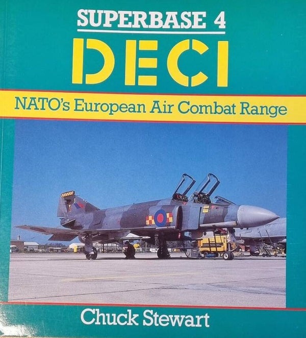 Superbase 4, DECI, NATO's European Air Combat Range