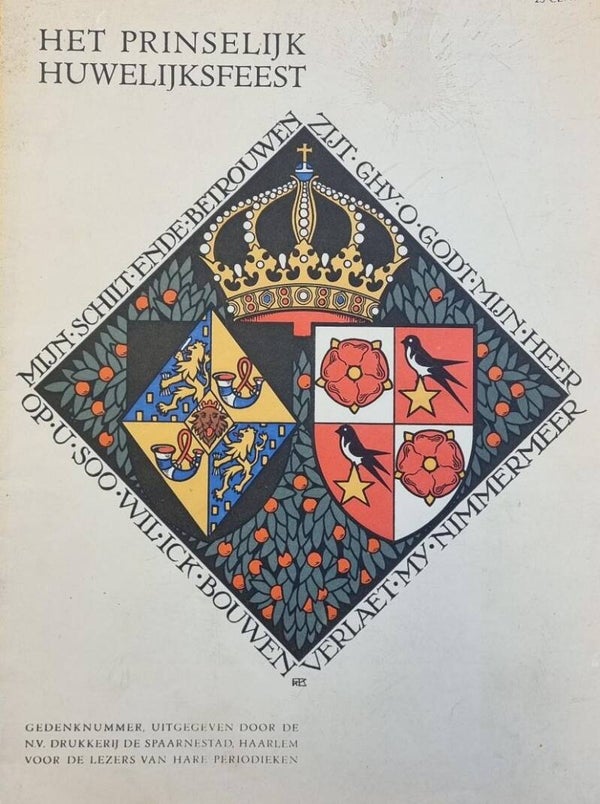 Het Prinselijk Huwelijksfeest H.K.H. Prinses Juliana en Z.K.H. Prins Bernhard