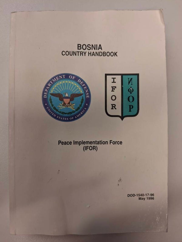 Bosnia, Country Handbook. IFOR