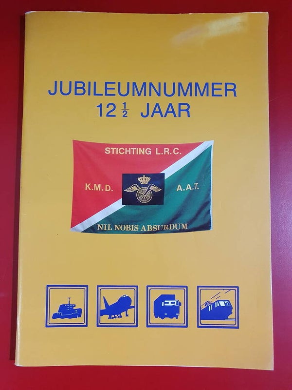 Jubileum nummer 12 1/2 jaar Stichting L.R.C. KMD-AAT