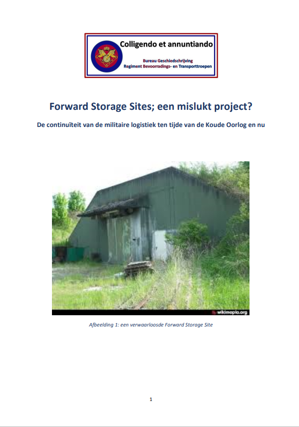 Publicatie: Forward Storage Sites; een mislukt project?: De continuïteit van de militaire logistiek ten tijde van de Koude Oorlog en nu