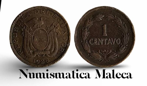 Ecuador 1 Centavo 1928, Km67 Cir