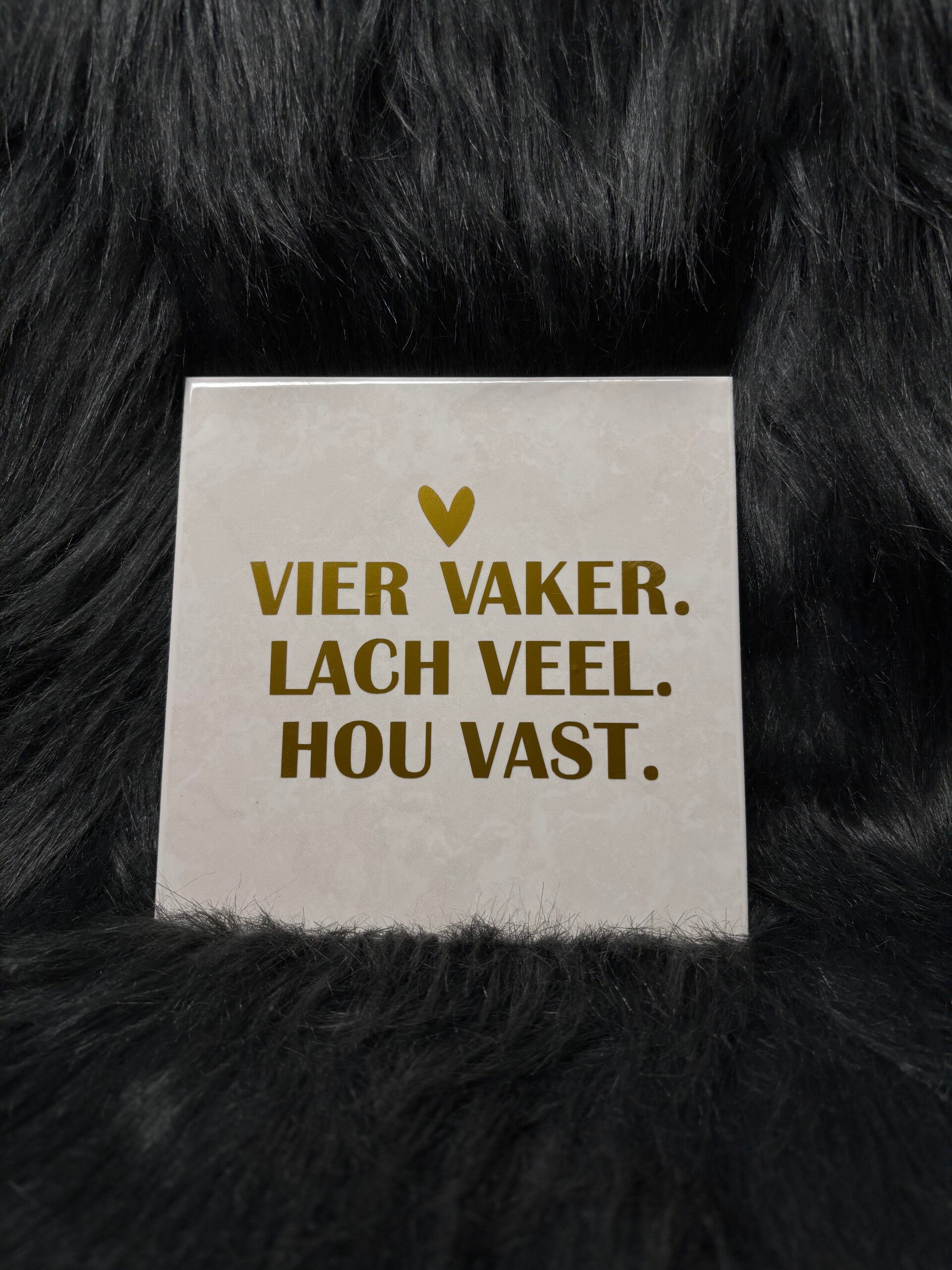 Vier vaker - tegeltje