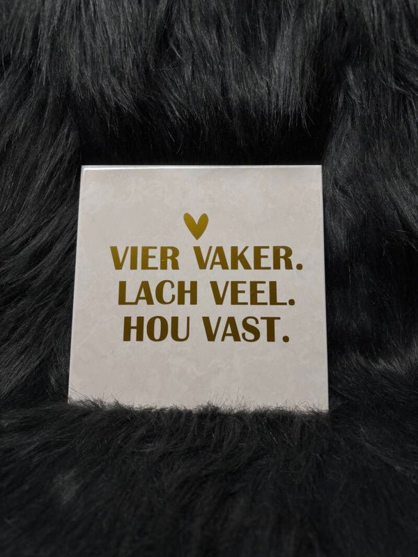 Vier vaker - tegeltje