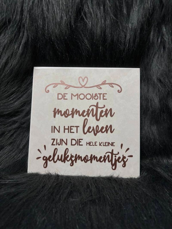 De mooiste momenten - tegeltje