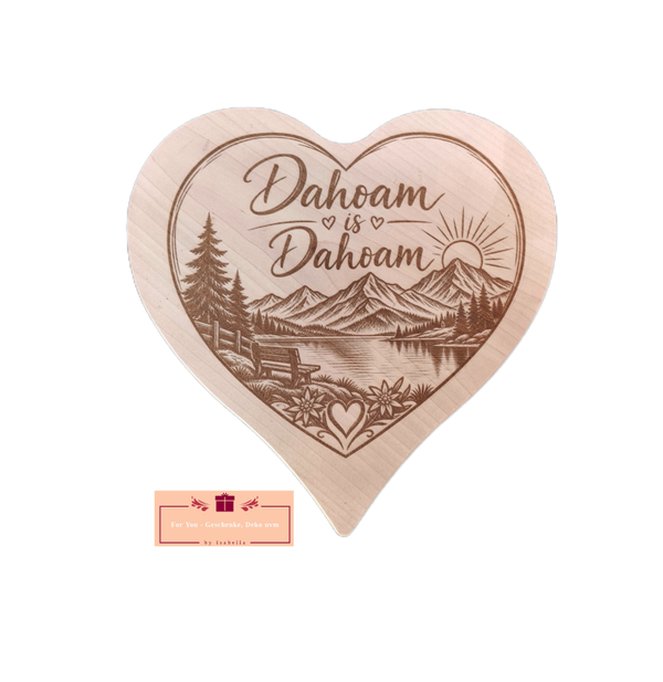 Dahoam is Dahoam