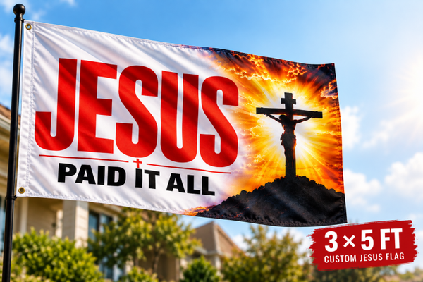 Jesus Paid It All Flag