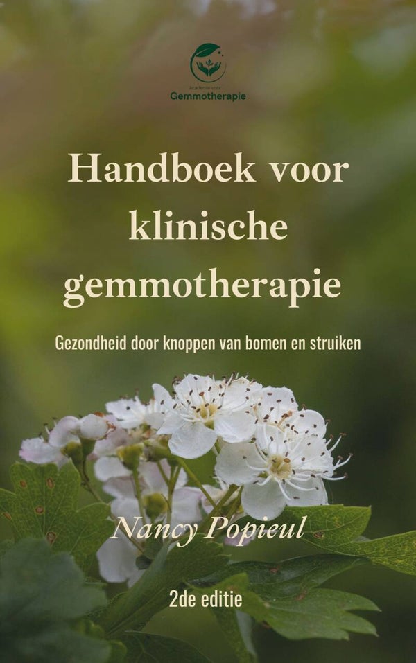 Handboek voor klinische Gemmmotherapie 2de editie vernieuwde uitgave