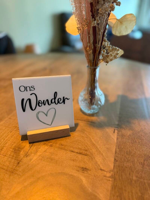 Tegeltje; Ons wonder