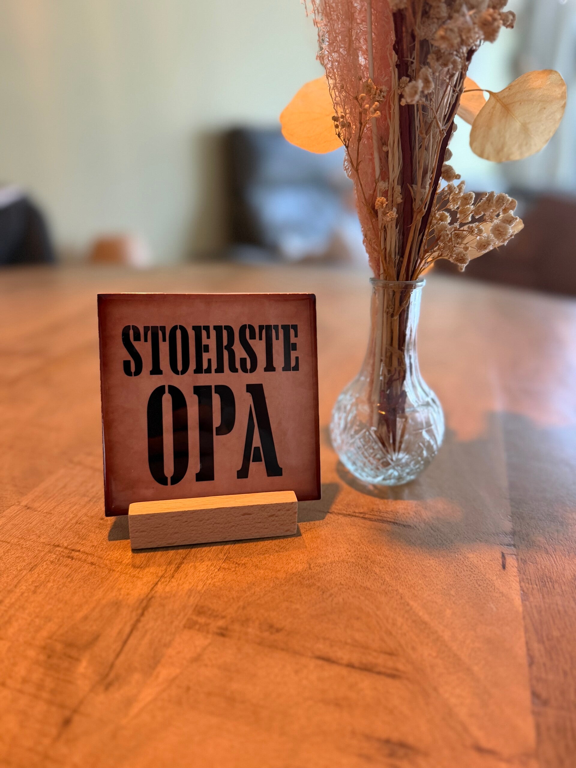 Tegeltje; Stoerste Opa