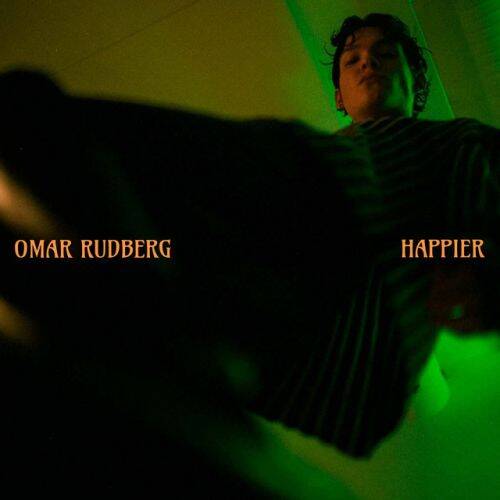 Omar Rudberg Happier
