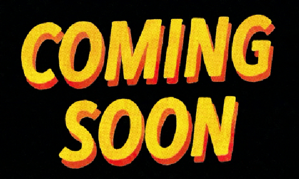 COMING SOON
