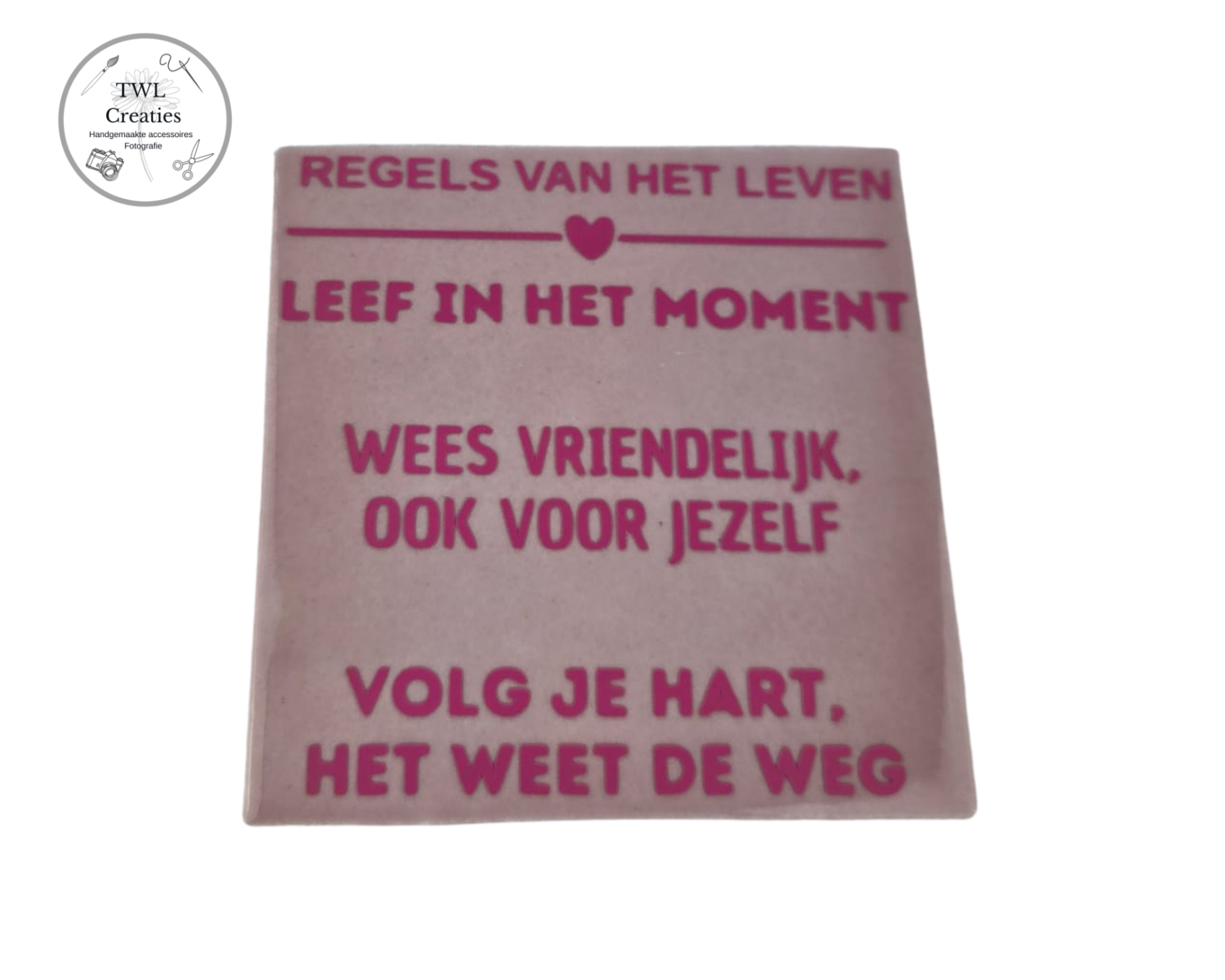 Tegeltje - Regels van het leven