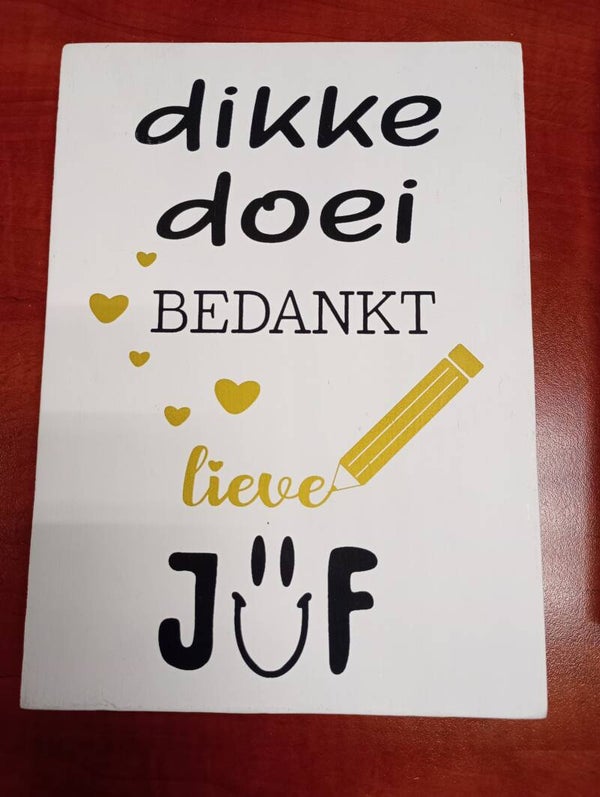 Dikke doei Juf Wit