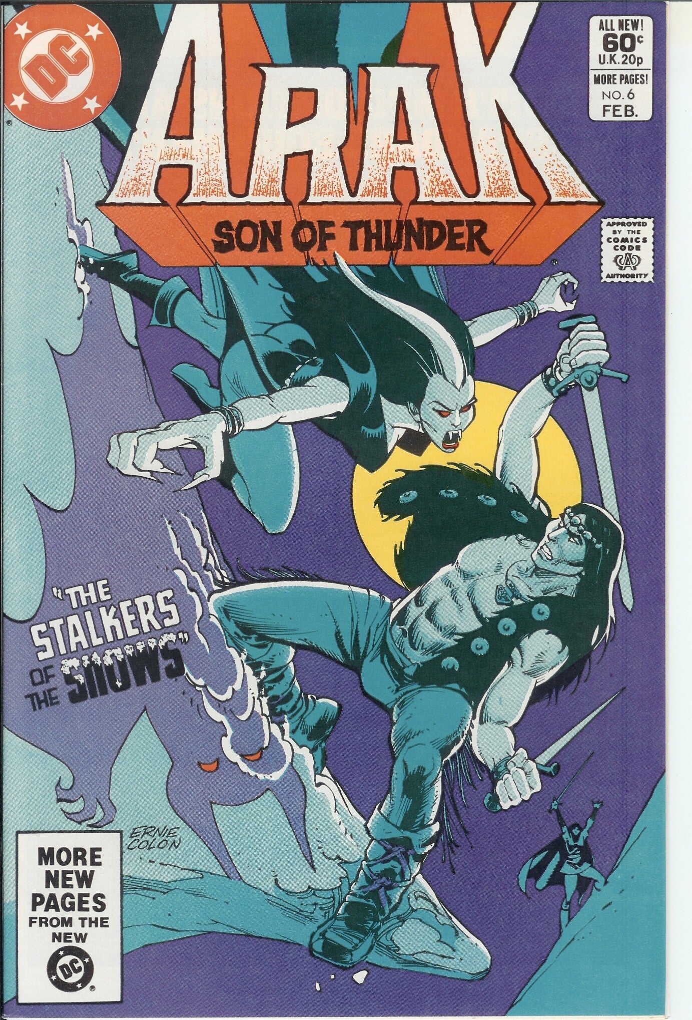 Arak/Son of Thunder. No. 6. Feb. 1982 DC. Gr. 9.6