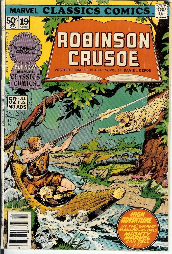 Marvel Classics Comic Series Featuring...  Robinson Crusoe No. 19. 1977. Marvel Comics Group. Gr. 8.0