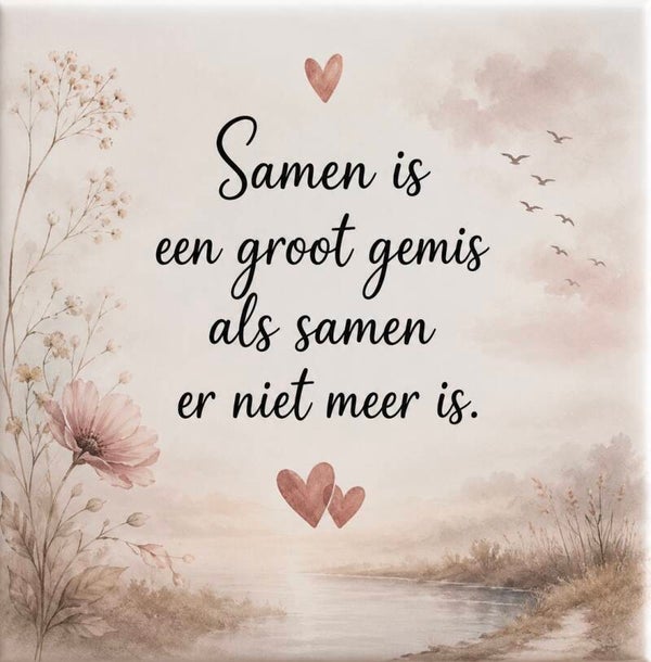 #6 Samen is een groot gemis